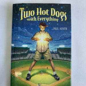 Chapter Book - Two Hot Dogs with Everything