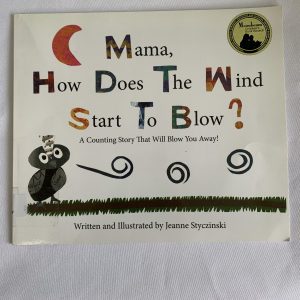 Picture Book - Mama, How Does The Wind Start to Blow? (Local Author)