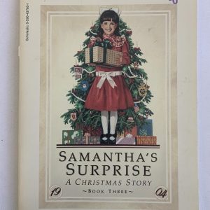 Chapter Book - American Girl, Samantha #03, Samantha's Surprise