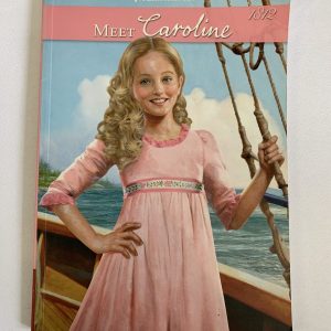 Chapter Book - American Girl, Caroline #01, Meet Caroline