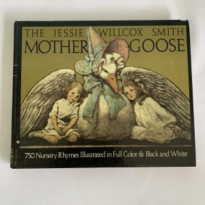 Picture Book - Jessie Wilcox Smith, Mother Goose