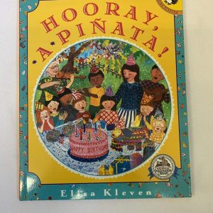 Picture Book - Hooray, A Pinata!