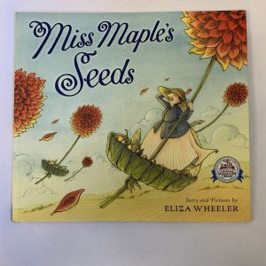 Picture Book - Miss Maple's Seeds