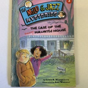 Chapter Book - Milo & Jazz Mysteries #03, The Case of the Haunted House
