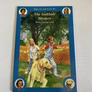 Chapter Book - Kids on the Case #01, The Sinkhole Mystery (Author Signed)