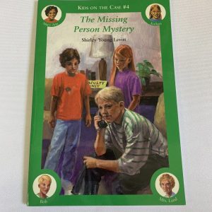 Chapter Book - Kids on the Case #04, The Missing Person Mystery (Author Signed)