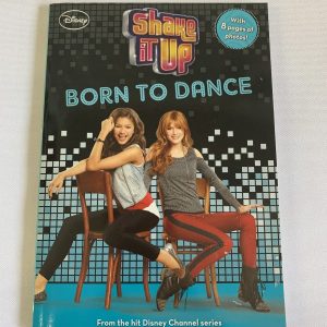 Chapter Book - Disney Shake It Up, Born To Dance