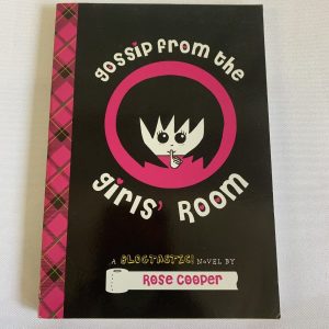 Chapter Book - Gossip From The Girls Room