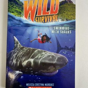 Chapter Book - Wild Survival, Swimming with Sharks