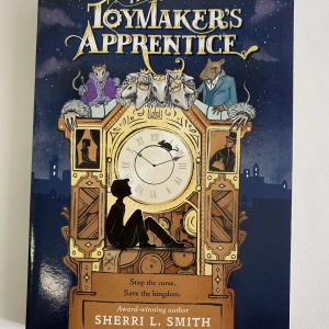 Chapter Book - The Toymaker's Apprentice