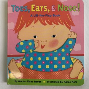 Board Book - Karen Katz, Toes, Ears & Nose! (Lift the Flap)