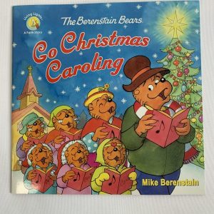 Picture Book - Berenstain Bears, Go Christmas Caroling
