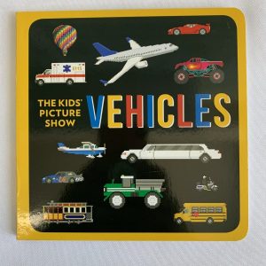 Board Book - The Kids' Picture Show Vehicles