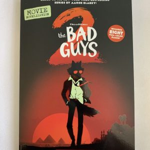 Chapter Book - Bad Guys 2, Movie Novelization