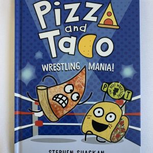 Graphic Novel - Pizza and Taco, Wrestling Mania!
