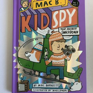 Chapter Book - Mac B. Kid Spy #03, Top Secret Smackdown