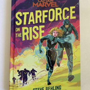 Chapter Book - Captain Marvel, Starforce on the Rise