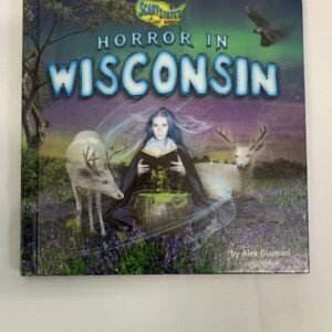 Picture Book - Scary States of Mind - Horror in Wisconsin