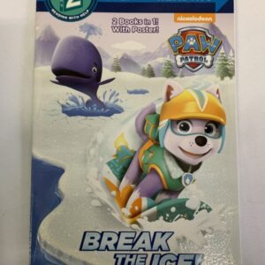 Step Into Reading Book - Paw Patrol, Break the Ice & Everest Saves the Day