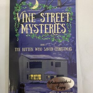 Chapter Book - Vine Street Mysteries #01, The Kitten Who Saved Christmas (Autographed)