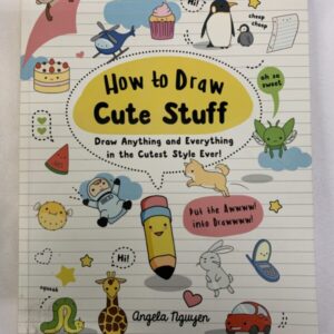 Non-Fiction - How to Draw Cute Stuff