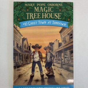 Chapter Book - Magic Tree House #10, Ghost Town at Sundown