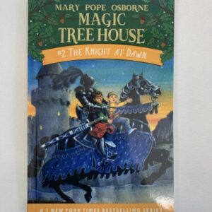 Chapter Book - Magic Tree House #02, The Knight at Dawn