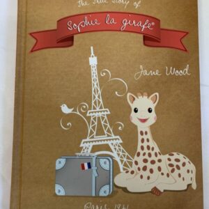 Picture Book - The True Story of Sophie la Girafe, Paris 1961