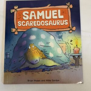 Picture Book - Samuel Scaredosaurus