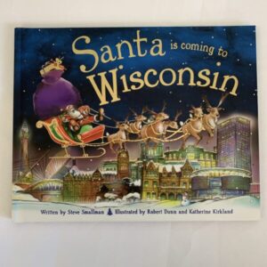 Picture Book - Santa is coming to Wisconsin