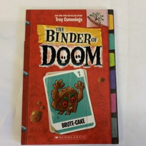 Chapter Book - The Binder of Doom #01, Brute-Cake