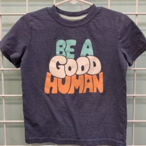 Size 3T - Blue Be A Good Human Shirt