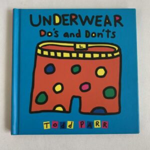 Picture Book - Underwear Do's and Don'ts