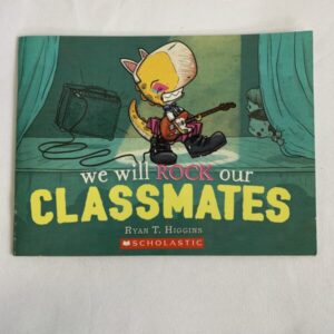 Picture Book - We Will Rock Our Classmates