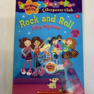 Chapter Book - Groovy Girls #04, Rock and Roll, Divas Supreme
