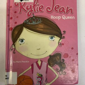 Chapter Book - Kylie Jean, Hoop Queen