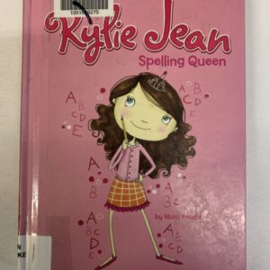 Chapter Book - Kylie Jean, Spelling Queen
