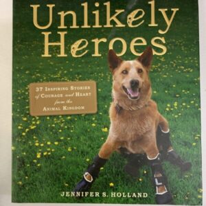 Non-Fiction - Unlikely Heroes