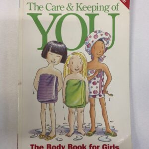 Non-Fiction - American Girl, The Care & Keeping of You
