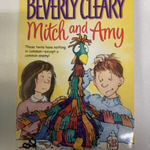 Chapter Book - Beverly Cleary, Mitch and Amy