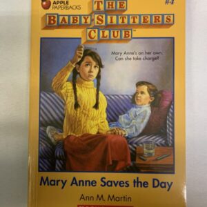 Chapter Book - Babysitters Club #04: Mary Anne Saves the Day