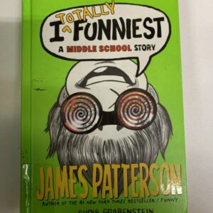 Chapter Book - James Patterson, I Totally Funniest