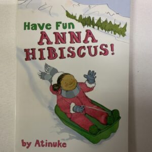 Chapter Book - Usborne, Anna Hibiscus #04, Have Fun Anna!