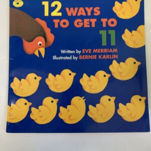 Picture Book - 12 Ways to Get to 11