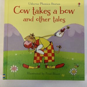 Picture Book - Usborne Phonics, Cow Takes a Bow and Other Tales (6 in 1)