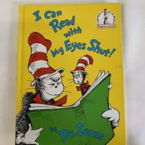 Picture Book - Dr Seuss, I Can Read With My Eyes Shut!