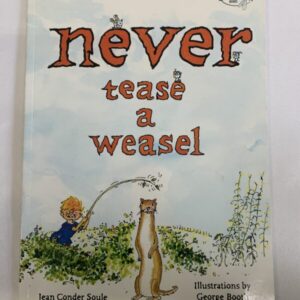 Picture Book - Never Tease A Weasel