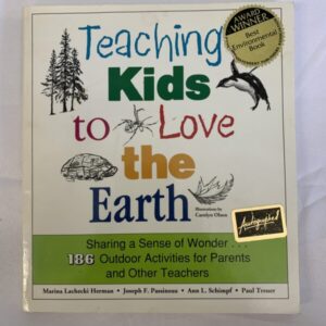 Non-Fiction - Teaching Kids to Love the Earth