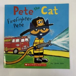 Picture Book - Pete the Cat, Firefighter Pete