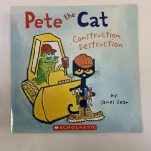 Picture Book - Pete the Cat, Construction Destruction